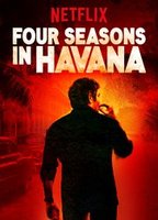 Four Seasons in Havana 2016 filme cenas de nudez