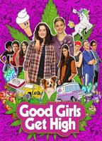 Good Girls Get High (2018) Cenas de Nudez