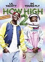 How High 2 (2019) Cenas de Nudez