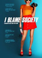 I Blame Society 2020 filme cenas de nudez