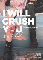I Will Crush You and Go to Hell (2016) Cenas de Nudez