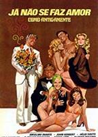 Já Não Se Faz Amor Como Antigamente (1976) Cenas de Nudez