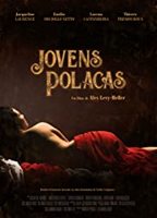 Jovens Polacas 2019 filme cenas de nudez