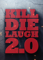 Kill, Die, Laugh 2.0 2019 filme cenas de nudez