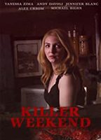 Killer Weekend 2020 filme cenas de nudez