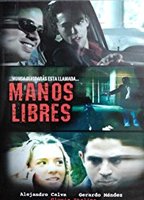 Manos libres  (2005) Cenas de Nudez
