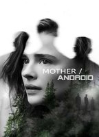 Mother/Android 2021 filme cenas de nudez