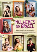 Mulheres do Brasil (2006) Cenas de Nudez