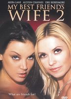 My Best Friend's Wife 2 (2005) Cenas de Nudez