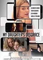 My Daughter's Disgrace 2016 filme cenas de nudez