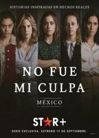 No fue mi culpa: México 2021 filme cenas de nudez
