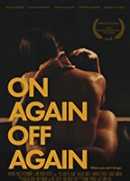 On Again Off Again 2016 filme cenas de nudez