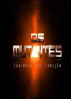 Os Mutantes: Caminhos do Coração 2008 - 2009 filme cenas de nudez