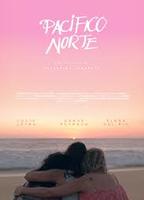 Pacífico Norte 2018 filme cenas de nudez