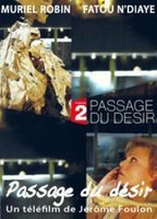 Passage du désir (2012-2014) Cenas de Nudez