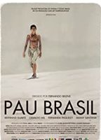 Pau Brasil (2009) Cenas de Nudez