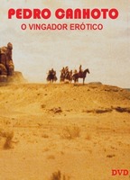 Pedro Canhoto, o Vingador Erótico 1973 filme cenas de nudez