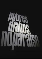 Pobres-Diabos no Paraíso (2005) Cenas de Nudez