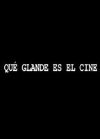 Qué glande es el cine (2005) Cenas de Nudez
