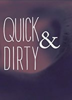 Quick & Dirty (2016-presente) Cenas de Nudez