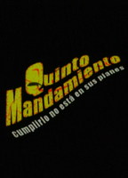 Quinto Mandamiento (2004) Cenas de Nudez
