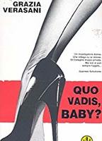 Quo Vadis, Baby? 2005 filme cenas de nudez