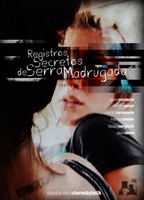 Registros Secretos de Serra Madrugada [Projeto SLENDER]  (Short) cenas de nudez