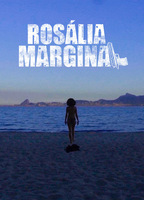 Rosália Marginal 2016 filme cenas de nudez