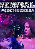 Sensual Psychedelia 2019 filme cenas de nudez