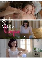Sexo Limpio (2015) Cenas de Nudez