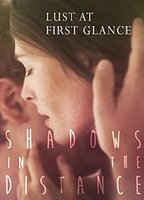 Shadows in the Distance 2015 filme cenas de nudez