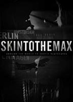 Skin to the Max 2011 filme cenas de nudez