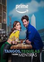 Tangos, tequilas, y algunas mentiras 2023 filme cenas de nudez