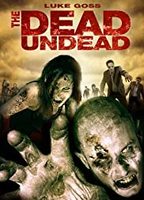 The Dead Undead 2010 filme cenas de nudez