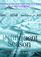 The Delinquent Season (2018) Cenas de Nudez