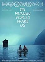 Till Human Voices Wake Us (I) 2015 filme cenas de nudez