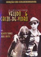 Veludo e Cacos-de-Vidro (2004) Cenas de Nudez