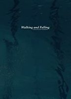 Walking and Falling (2014) Cenas de Nudez