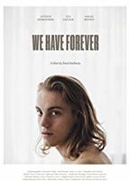 We Have Forever (2018) Cenas de Nudez