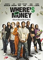 Where's the Money 2017 filme cenas de nudez