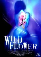 Wildflower 2000 filme cenas de nudez