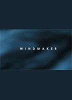 Windmaker (2007) Cenas de Nudez