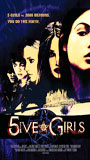5ive Girls 2006 filme cenas de nudez