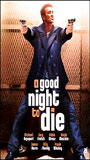 A Good Night to Die 2003 filme cenas de nudez