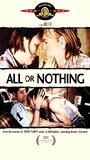 All or Nothing 2002 filme cenas de nudez