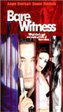 Bare Witness (2001) Cenas de Nudez