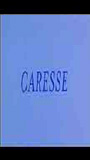 Caresse (1998) Cenas de Nudez