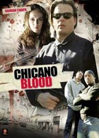 Chicano Blood 2008 filme cenas de nudez