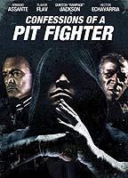 Confessions of a Pit Fighter 2005 filme cenas de nudez