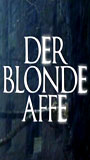 Der blonde Affe (1999) Cenas de Nudez